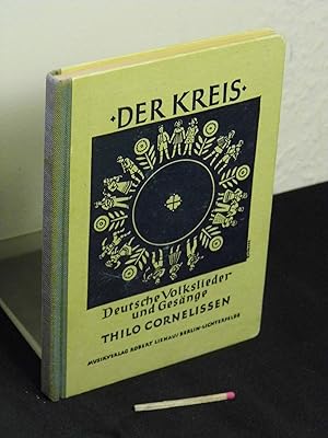 Imagen del vendedor de Der Kreis - Deutsche Volkslieder, Ges�nge und Kanons mit vollst�ndigen Texten - Melodie-Ausgabe - a la venta por Erlbachbuch Antiquariat