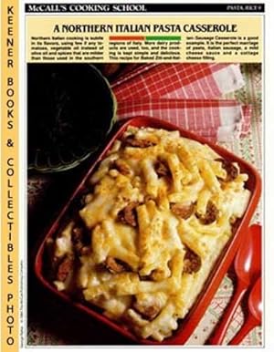 McCall's Cooking School Recipe Card: Pasta, Rice 9 - Baked Ziti-And-Italian-Sausage Casserole : R...