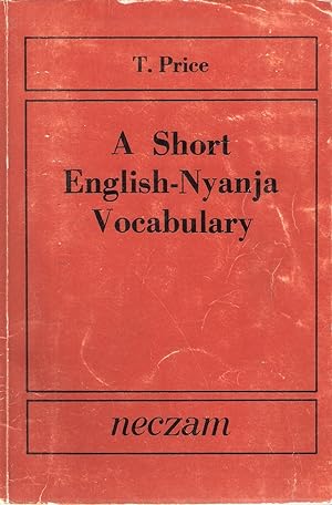 Seller image for A Short English-Nyanja Vocabulary for sale by Blacks Bookshop: Member of CABS 2017, IOBA, SIBA, ABA