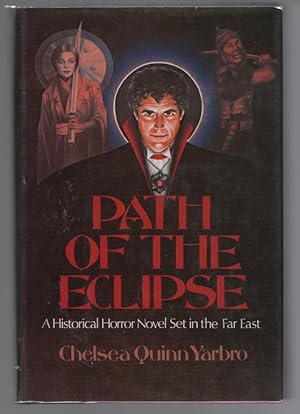Path of the Eclipse: A historical horror novel, fourth in the Count de Saint-Germain Series