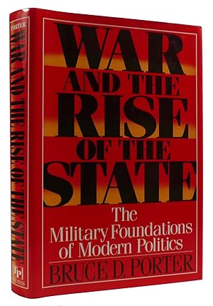 Bild des Verkufers fr WAR AND THE RISE OF THE STATE The Military Foundations of Modern Politics zum Verkauf von Rare Book Cellar