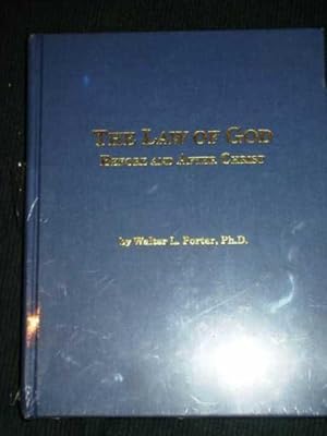 Law of God Before and After Christ, The