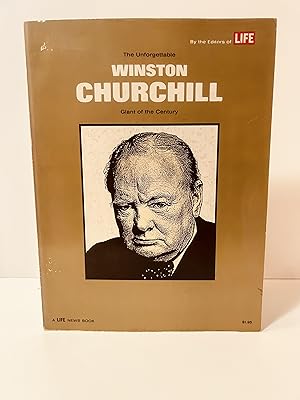 Image du vendeur pour The Unforgettable Winston Churchill: Giant of the Century [VINTAGE 1965] mis en vente par Vero Beach Books