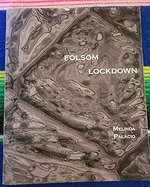 Seller image for Folsom Lockdown for sale by Casa Camino Real