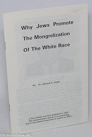 Why Jews promote the mongrelization of the white race