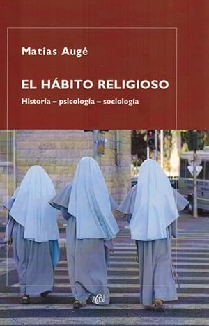 Immagine del venditore per Hbito religioso, El: historia, psicologa, sociologa. venduto da La Librera, Iberoamerikan. Buchhandlung