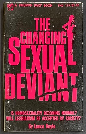 Seller image for The Changing Sexual Deviant for sale by Bolerium Books Inc.