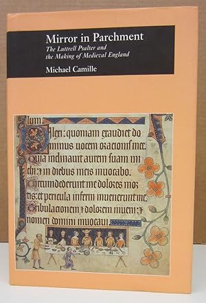 Immagine del venditore per Mirror in Parchment: The Luttrell Psalter and the Making of Medieval England venduto da Midway Book Store (ABAA)
