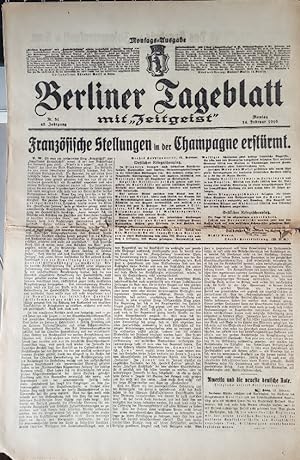 Berliner Tageblatt, [ohne Beiblatt "Zeitgeist"], Nr. 81, 45. Jg., Montag, 14. Februar 1916.