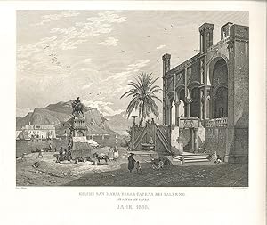 Imagen del vendedor de Kirche San Maria della Catena bei Palermo. Jahr 1836. 1 Elle 11 Zoll breit 1 Elle 2 Zoll hoch. a la venta por Antiquariat Burgverlag