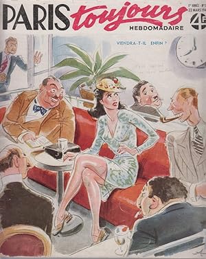 Paris toujours, hebdomadaire, 1re année, No. 12, 22 Mars 1941.