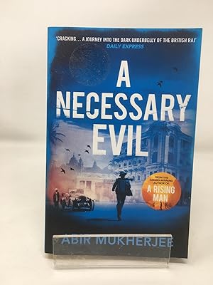 Image du vendeur pour A Necessary Evil: 'A thought-provoking rollercoaster' Ian Rankin (Wyndham and Banerjee series, 2) mis en vente par Cambridge Recycled Books