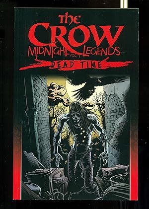 Bild des Verkufers fr The Crow Midnight Legends Volume 1: Dead Time zum Verkauf von Don's Book Store