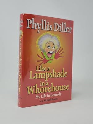 Seller image for Like a Lampshade in a Whorehouse for sale by Munster & Company LLC, ABAA/ILAB