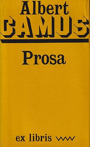 Bild des Verkufers fr Prosa Der Fremde. Die Pest. Der Fall. Das Exil und das Reich zum Verkauf von Leipziger Antiquariat