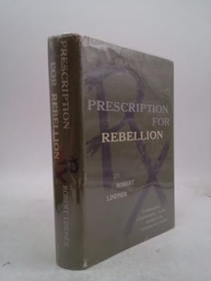 Bild des Verkufers fr Prescription for Rebellion. a Reinterpretation of Psychoanalysis zum Verkauf von ThriftBooksVintage