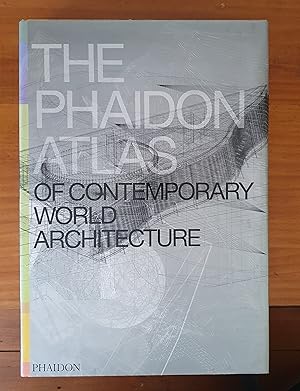 THE PHAIDON ATLAS OF CONTEMPORARY WORLD ARCHITECTURE