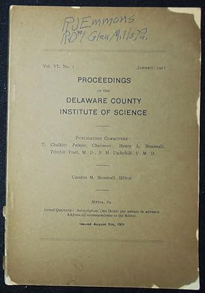 Proceedings of the Delaware County Institute of Science -- Vol. 6, no. 2 -- Jan. 1911