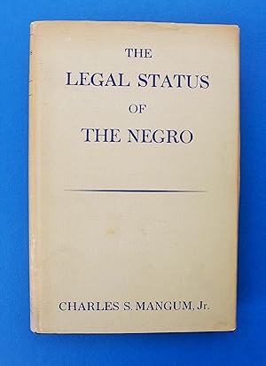 The Legal Status of the Negro