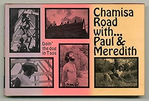 Seller image for Chamisa Road with.Paul & Meredith: Doin' the Dog in Taos for sale by Between the Covers-Rare Books, Inc. ABAA
