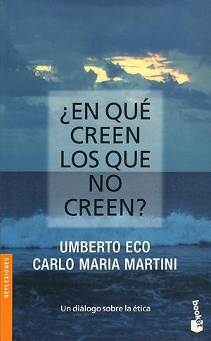 Seller image for En Qu Creen Los Que No Creen? (Reflexiones) (Spanish Edition) for sale by Librairie Cayenne