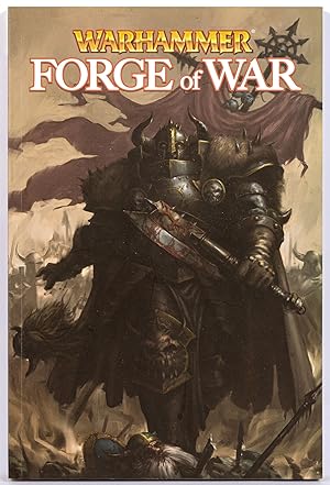 Seller image for Warhammer: Forge of War for sale by Between the Covers-Rare Books, Inc. ABAA