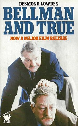 Seller image for BELLMAN AND TRUE for sale by SCENE OF THE CRIME 