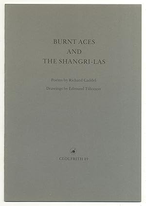 Immagine del venditore per Burnt Aces and the Shangri-Las venduto da Between the Covers-Rare Books, Inc. ABAA