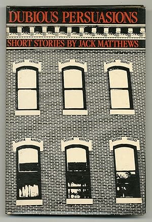 Bild des Verkufers fr Dubious Persuasions: Short Stories zum Verkauf von Between the Covers-Rare Books, Inc. ABAA