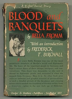 Bild des Verkufers fr Blood and Banquets: A Berlin Social Diary zum Verkauf von Between the Covers-Rare Books, Inc. ABAA