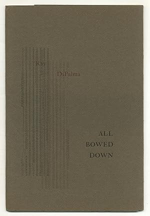 Bild des Verk�ufers f�r All Bowed Down zum Verkauf von Between the Covers-Rare Books, Inc. ABAA