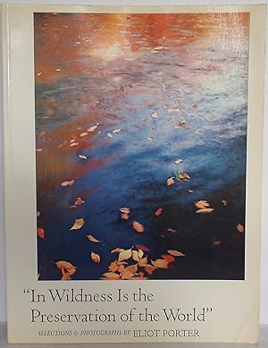 Seller image for In Wildness Is the Preservation of the World for sale by The Wild Muse