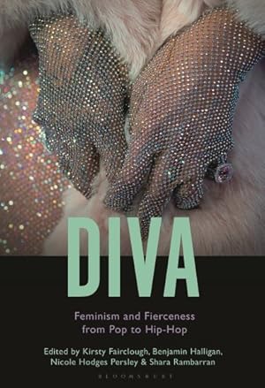 Immagine del venditore per Diva : Feminism and Fierceness from Pop to Hip-hop venduto da GreatBookPrices
