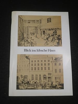Bild des Verkufers fr Blick ins lbsche Haus. Wohn- und Festrume des 18. und 19. Jahrhunderts. zum Verkauf von ANTIQUARIAT Franke BRUDDENBOOKS
