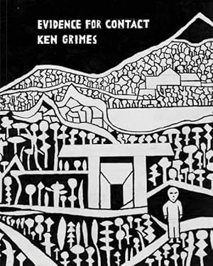 Immagine del venditore per Evidence for Contact : Ken Grimes, 1993-2021 venduto da GreatBookPrices