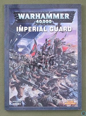 Immagine del venditore per Imperial Guard (Warhammer 40,000 40k RPG Codex) venduto da Wayne's Books