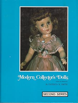 Bild des Verkufers fr Modern Collector's Dolls: SECOND SERIES zum Verkauf von Robinson Street Books, IOBA