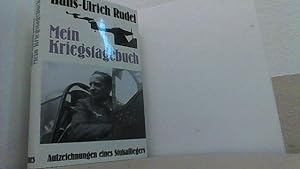 Bild des Verkufers fr Mein Kriegstagebuch. Aufzeichnungen eines Stukafliegers. zum Verkauf von Antiquariat Uwe Berg