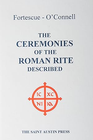 Bild des Verkufers fr The Ceremonies of the Roman Rite Described zum Verkauf von Snowden's Books