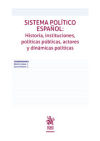 Imagen del vendedor de Sistema poltico espaol: Historia, instituciones, polticas pblicas, actores y dinmicas polticas a la venta por AG Library