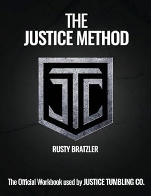 Bild des Verk�ufers f�r The Justice Method zum Verkauf von AHA-BUCH GmbH