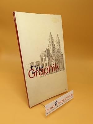 Image du vendeur pour Die Graphik ; Speyer, Historisches Museum der Pfalz mis en vente par Roland Antiquariat UG haftungsbeschrnkt