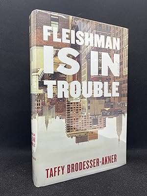 Imagen del vendedor de Fleishman Is in Trouble (Frist Edition) a la venta por Dan Pope Books