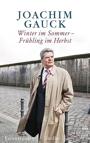 Imagen del vendedor de Winter im Sommer - Frhling im Herbst: Erinnerungen a la venta por Gabis Bcherlager