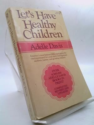 Immagine del venditore per Let's Have Healthy Children venduto da ThriftBooksVintage