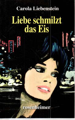 Seller image for Liebe schmilzt das Eis. for sale by Leonardu
