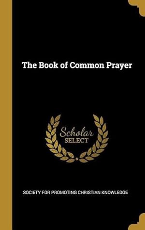 Bild des Verkufers fr The Book of Common Prayer zum Verkauf von AHA-BUCH GmbH