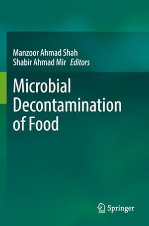 Seller image for Microbial Decontamination of Food for sale by BuchWeltWeit Ludwig Meier e.K.