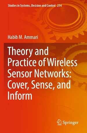 Immagine del venditore per Theory and Practice of Wireless Sensor Networks: Cover, Sense, and Inform venduto da BuchWeltWeit Ludwig Meier e.K.