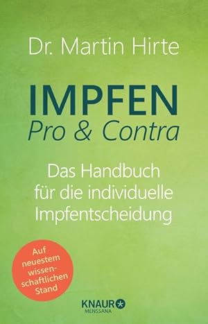 Bild des Verkufers fr Impfen Pro & Contra : Das Handbuch fr die individuelle Impfentscheidung | Vollstndig berarbeitete und aktualisierte Neuausgabe des Impf-Bestsellers zum Verkauf von AHA-BUCH GmbH